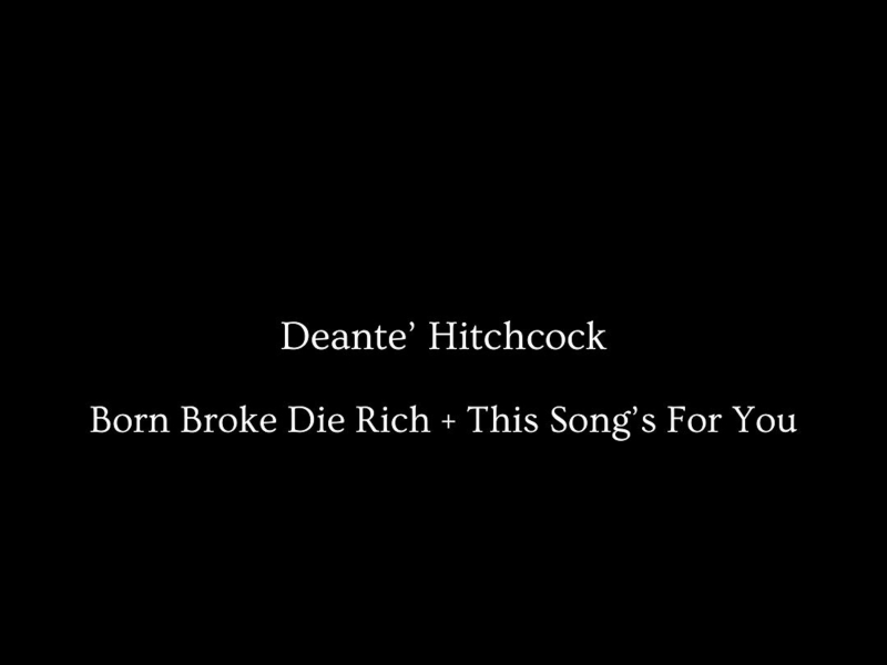 Born Broke Die Rich / This Song's For You (EP)