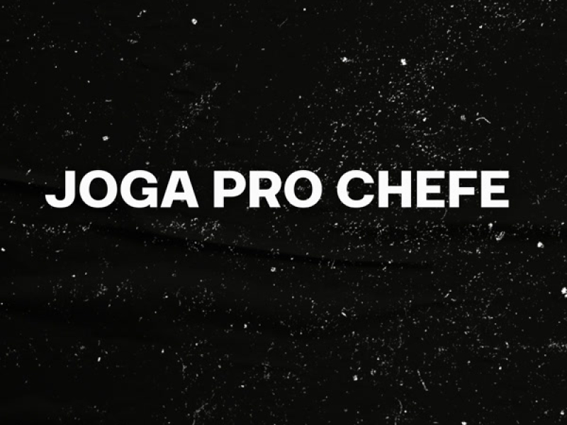 JOGA PRO CHEFE (Remix) (Single)