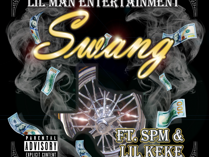 Swang (feat. SPM & Lil Keke)