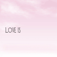 Love Is (Single)