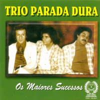 Os Maiores Sucessos (Trio Parada Dura)