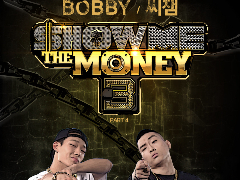 Show Me the Money3, Pt. 4 (EP)