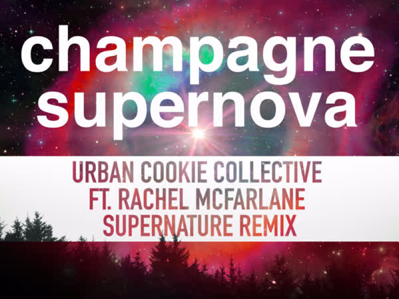 Champagne Supernova (Supernature Remix)