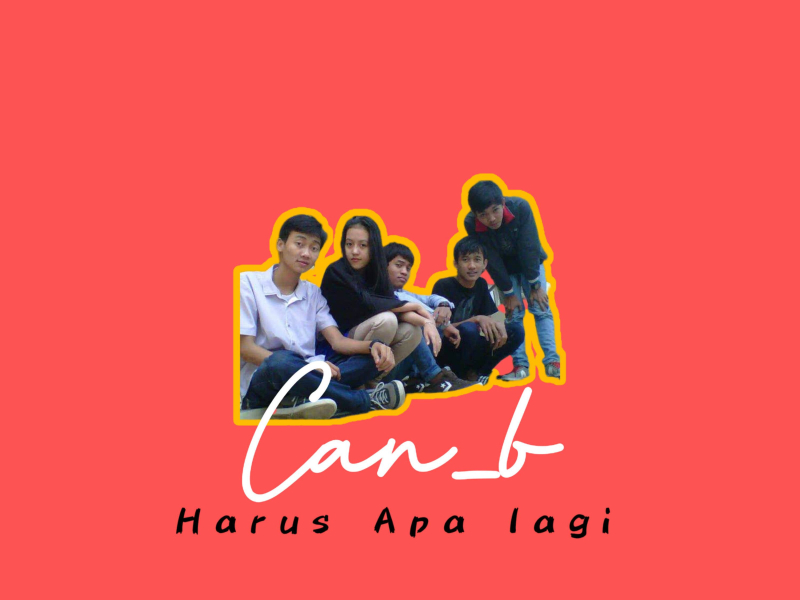 Harus Apa Lagi (Single)