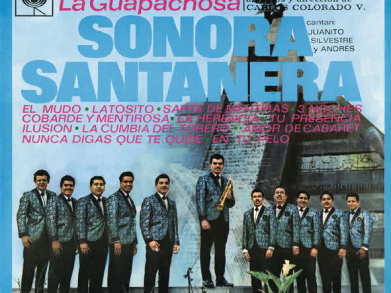 La Guapachosa Sonora Santanera
