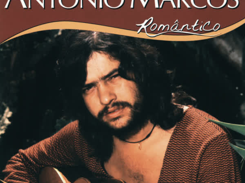 Série Romântico - Antonio Marcos