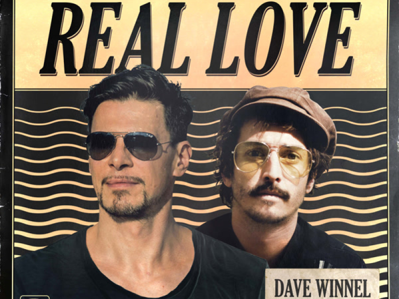 Real Love (Dave Winnel Remix) (Single)