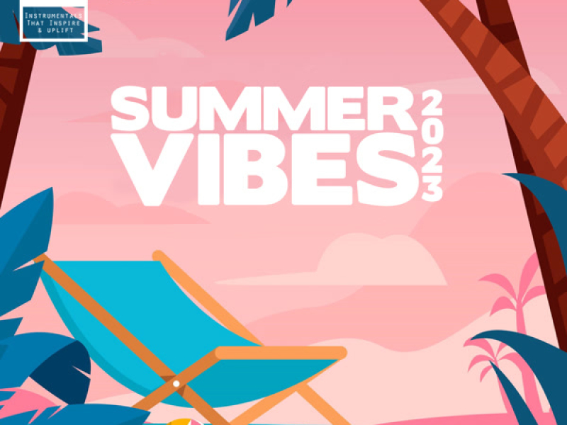 Summer Vibes 2023 (EP)