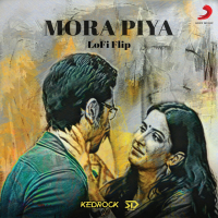 Mora Piya (Lofi Flip) (Single)