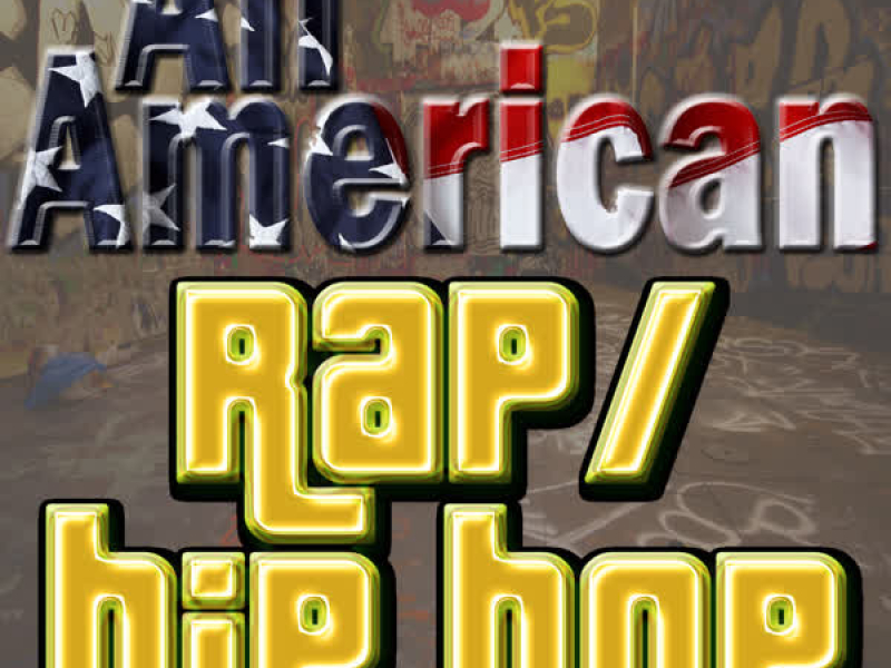 All American Rap/Hip Hop