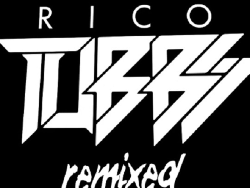 Rico Tubbs Remixed
