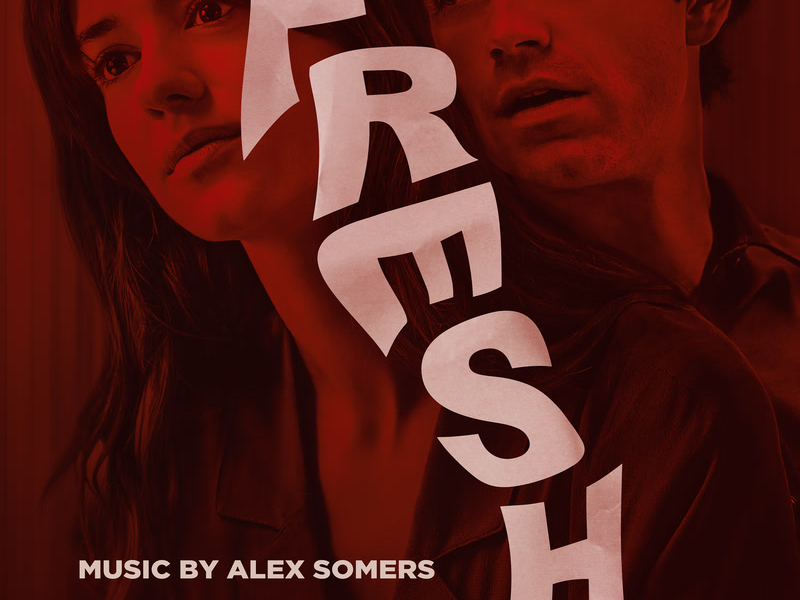 Fresh (Original Soundtrack)