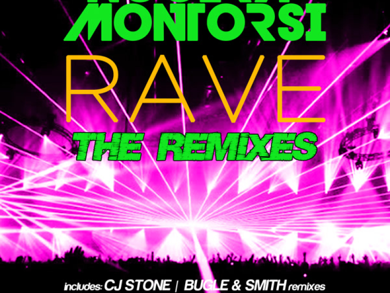 Rave (The Remixes) (Single)