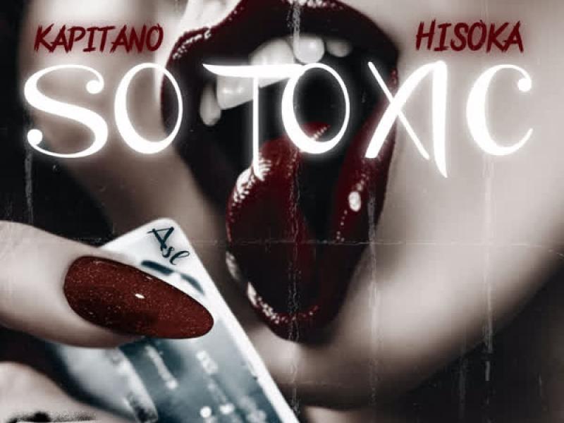 So Toxic (Single)