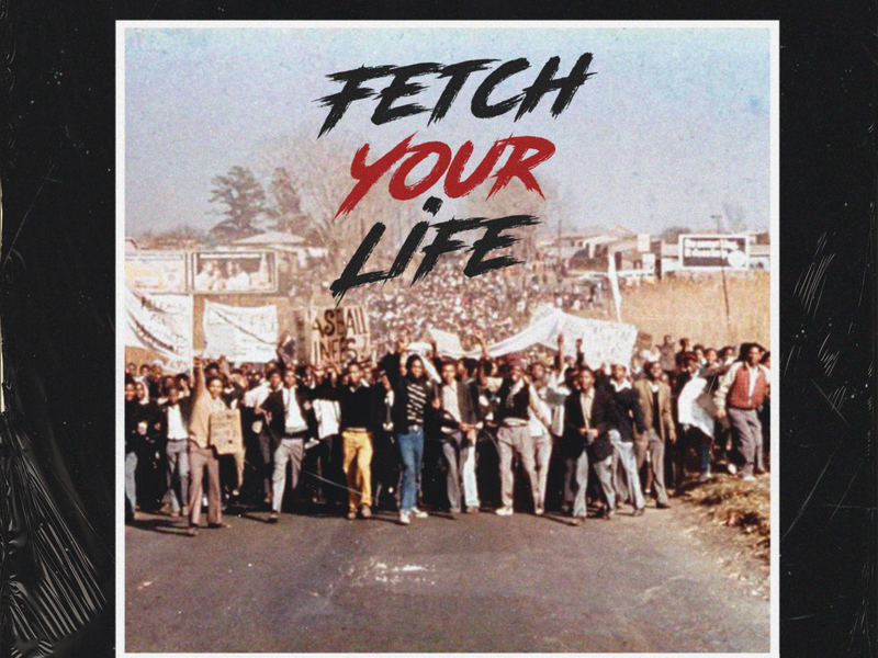Fetch Your Life (Edit) (Single)