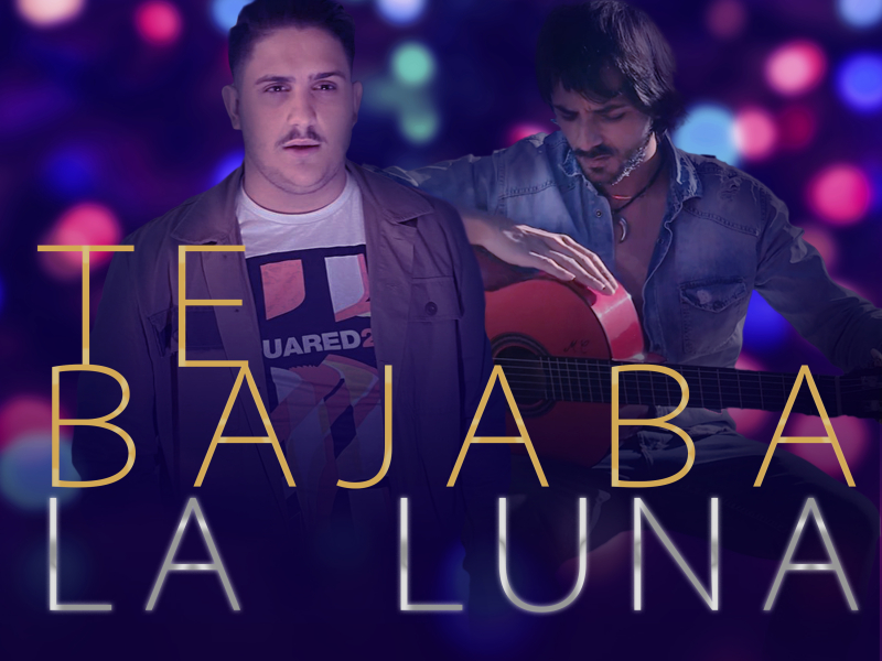 Te Bajaba la Luna (Single)