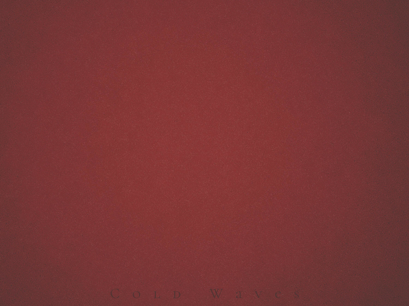 Cold Waves (Single)