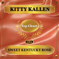 Sweet Kentucky Rose (Billboard Hot 100 - No 76) (Single)