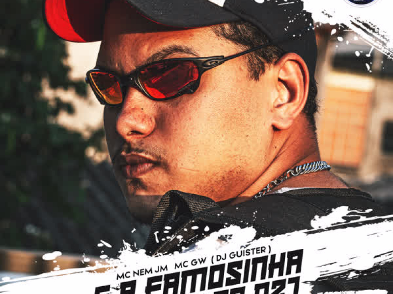 E A FAMOSINHA QUE M*** NA DZ7 (Single)