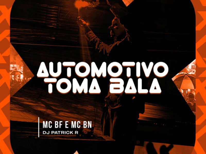 Automotivo Toma Bala (Single)