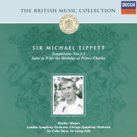 Tippett: Symphonies Nos.1-3; Suite for the Birthday of Prince Charles