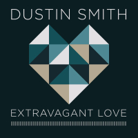 Extravagant Love (Deluxe Single)
