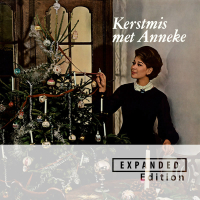 Kerstmis Met Anneke (Remastered 2022 / Expanded Edition)