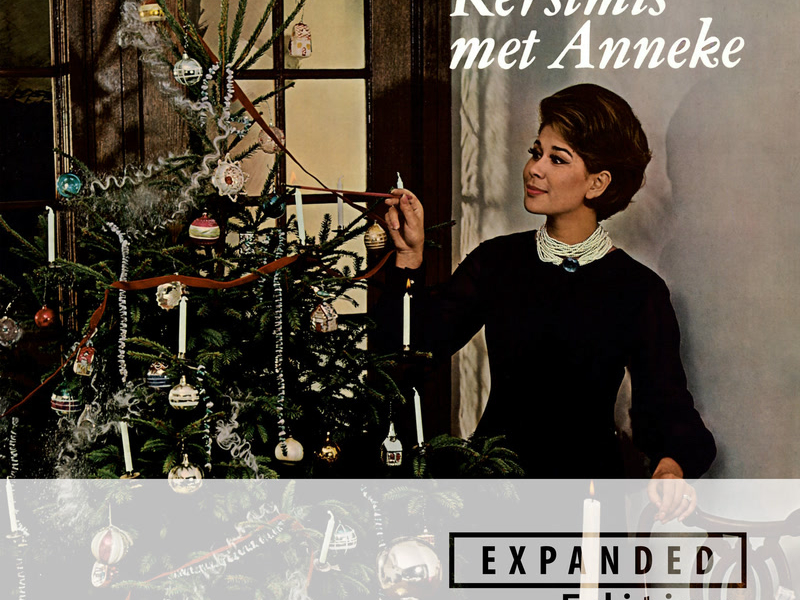 Kerstmis Met Anneke (Remastered 2022 / Expanded Edition)