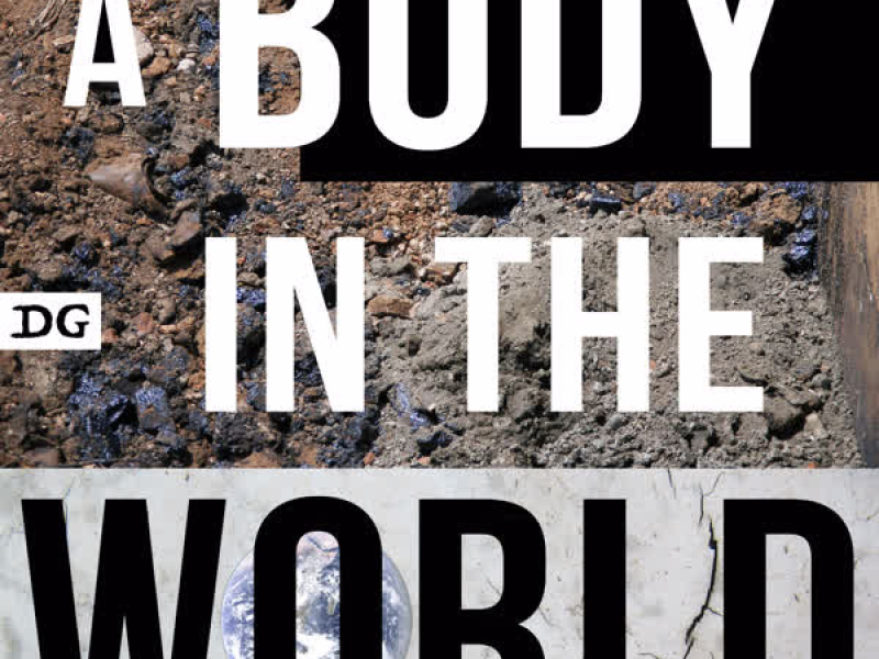 A Body in the World (Single)
