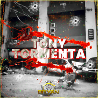 TONY TORMENTA (Single)