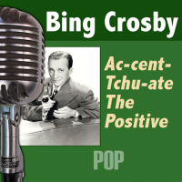 AC-Cent-Tchu-Ate the Positive