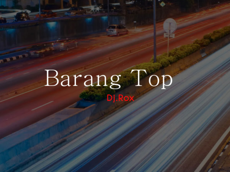 Barang Top (Single)