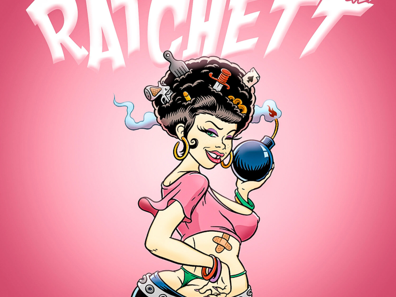 Ratchett (Single)