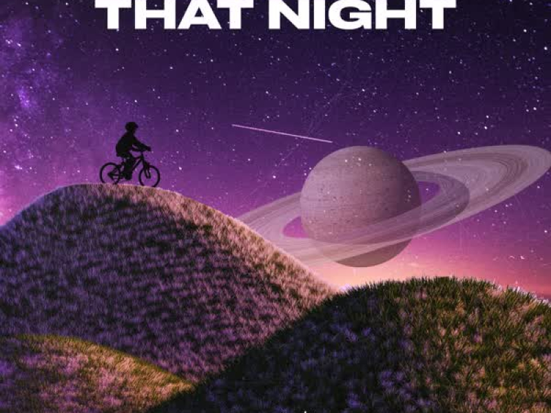 That Night (Single)
