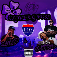 I-10 Connected (Slowed & Chopped) (Single)