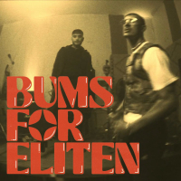 Bums For Eliten (Single)