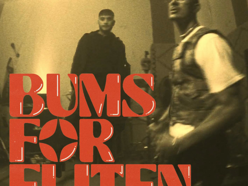 Bums For Eliten (Single)