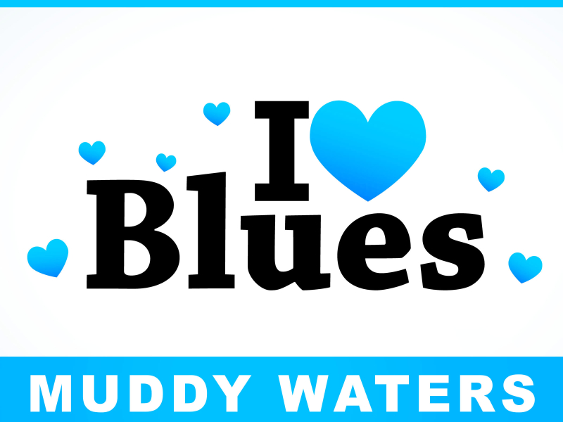 I Love Blues