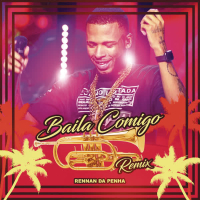 Baila Comigo (Rennan da Penha Remix) (Single)