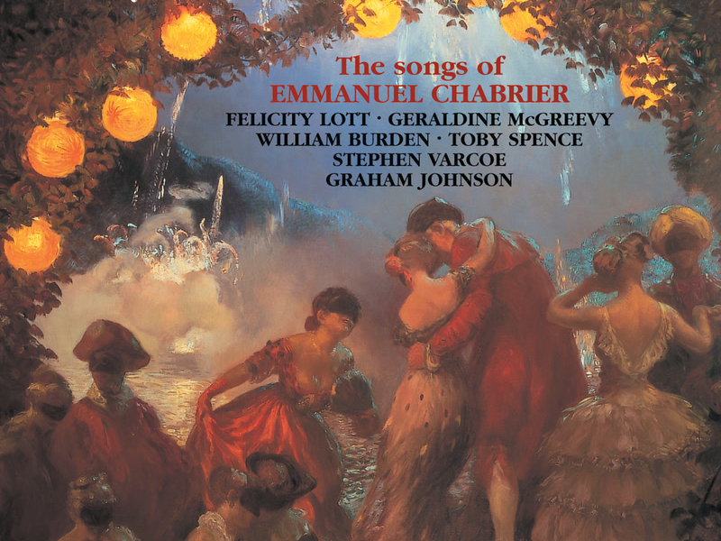 Chabrier: Songs (Hyperion French Song Edition)