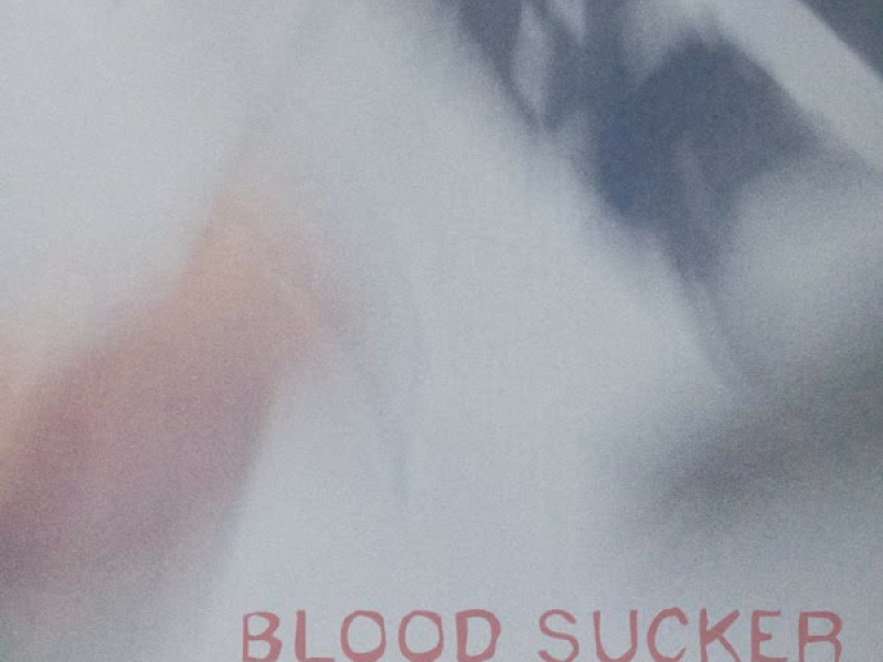 Blood Sucker (Single)