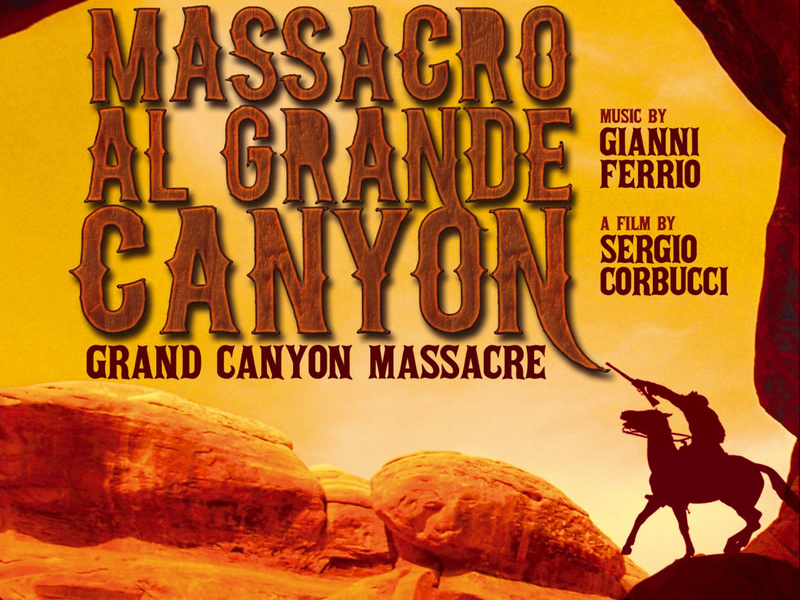 Massacro al grande canyon (Original Motion Picture Sountrack)