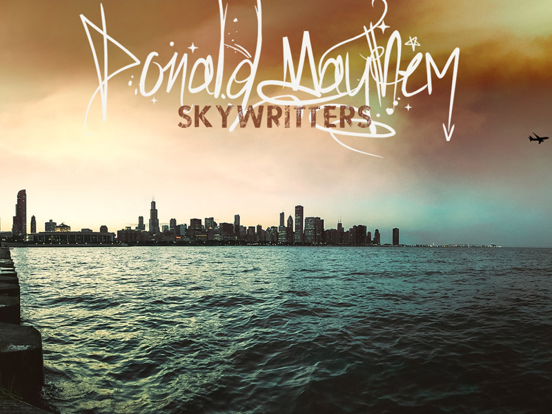 Donald Mayhem Skywritters