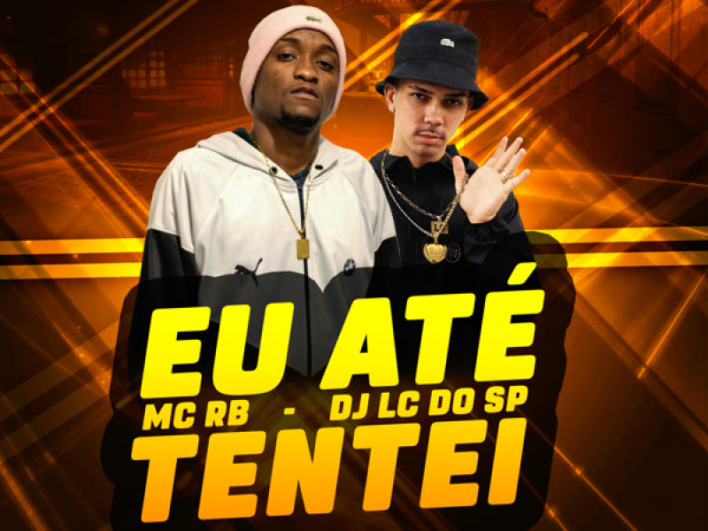 Eu Até Tentei (Single)