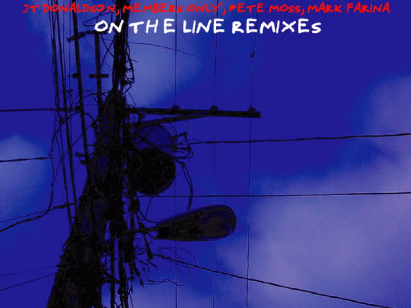 On the Line Remixes