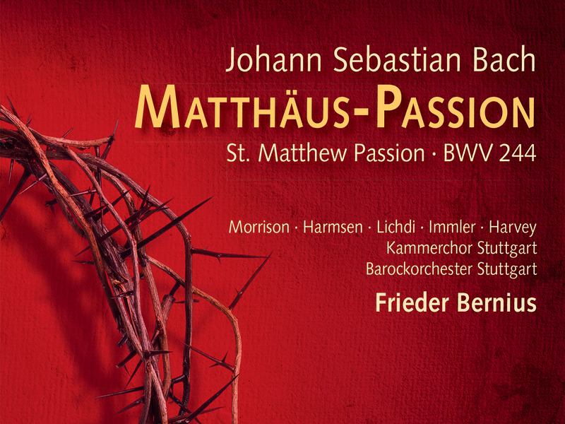 Johann Sebastian Bach: Matthäus-Passion