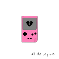 All the Way Over (Single)