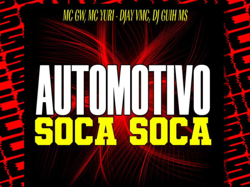 AUTOMOTIVO SOCA SOCA (Single)