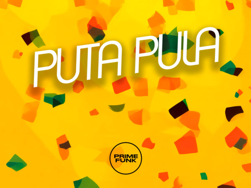 Puta Pula (Single)