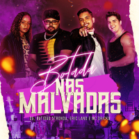 Botada nas Malvadas (Single)